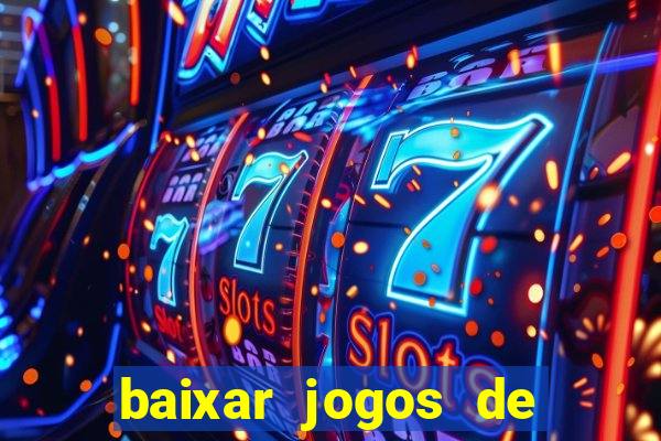 baixar jogos de ganhar dinheiro de verdade